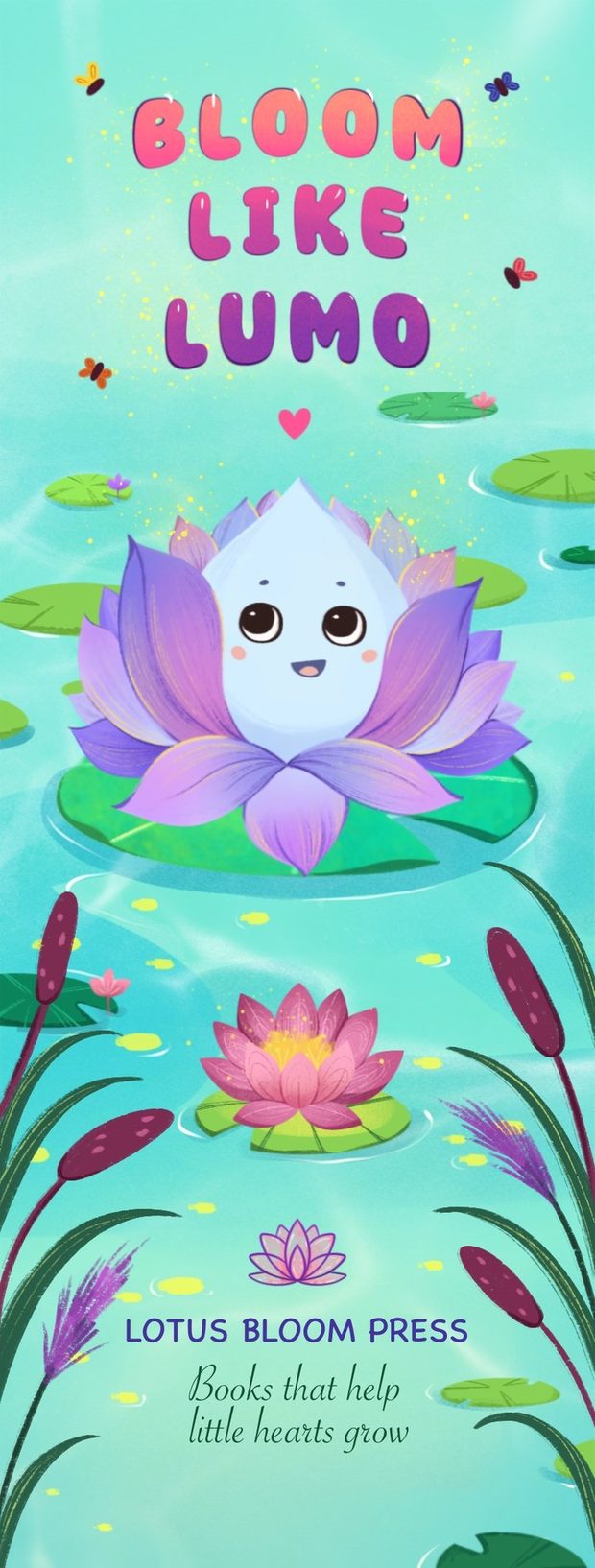 Bloom Like Lumo bookmark, front
